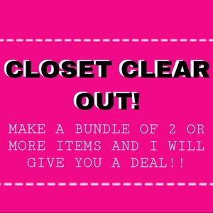 CLOSET CLEAR OUT!!